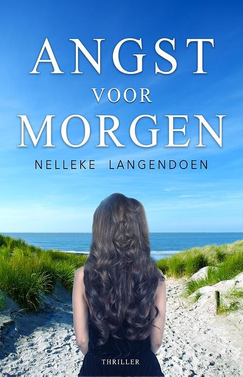 Foto van Angst voor morgen - nelleke langendoen - ebook (9789493233942)