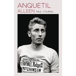 Foto van Anquetil alleen