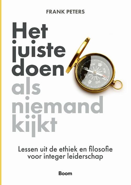 Foto van Het juiste doen als niemand kijkt - frank peters - ebook (9789024438334)