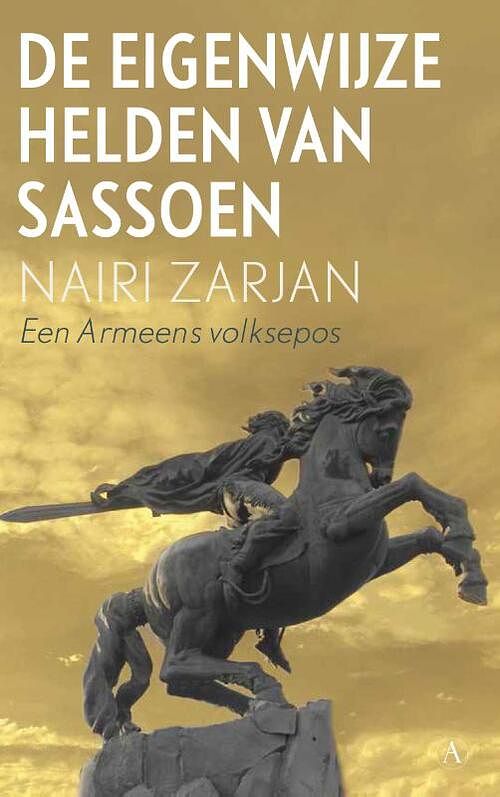 Foto van De eigenwijze helden van sassoen - nairi zarjan - ebook (9789025307790)