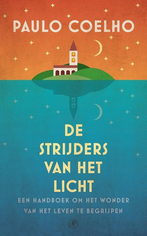 Foto van De strijders van het licht - paulo coelho - hardcover (9789029550024)