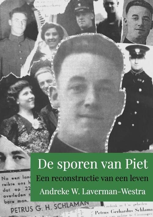 Foto van De sporen van piet - andreke w. laverman-westra - paperback (9789464656565)