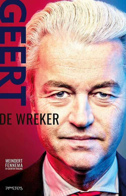 Foto van Geert wilders - meindert fennema, geerten waling - ebook