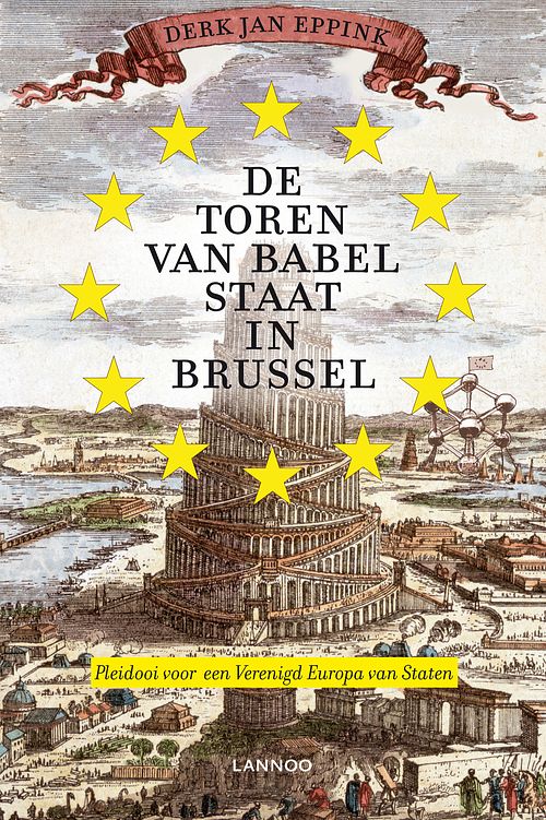 Foto van De toren van babel staat in brussel - derk jan eppink - ebook (9789020992571)