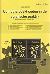 Foto van Computerboekhouden in de agrarische praktijk - geert loorbach - paperback (9789461120779)