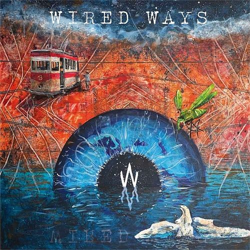 Foto van Wired ways - lp (4250579801065)