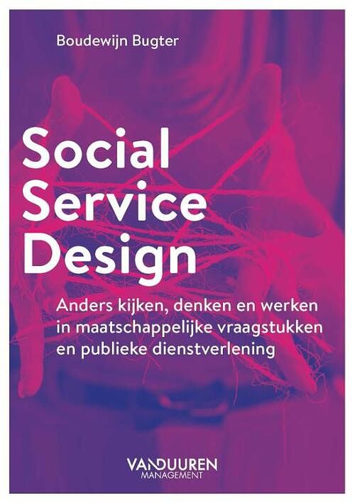 Foto van Social service design - boudewijn bugter - paperback (9789089655653)