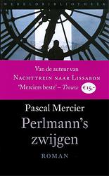 Foto van Perlmann's zwijgen - pascal mercier - ebook (9789028442764)