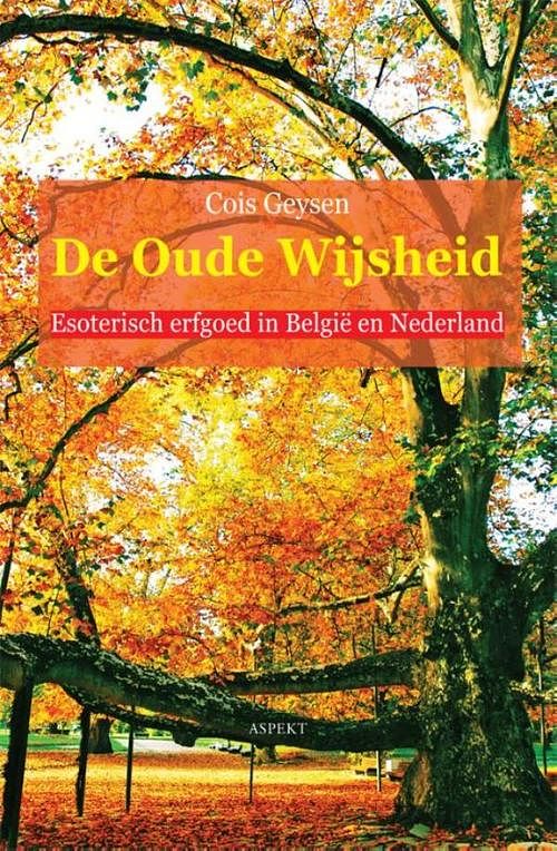 Foto van De oude wijsheid - cois geysen - ebook