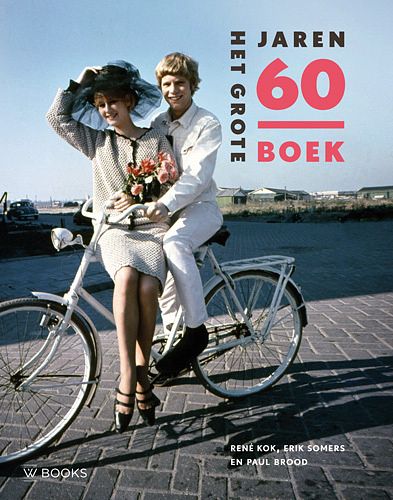 Foto van Het grote jaren 60 boek (midsize) - erik somers, paul brood, rene kok - hardcover (9789462586079)