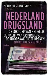 Foto van Nederland drugsland - jan tromp, pieter tops - ebook (9789463821346)