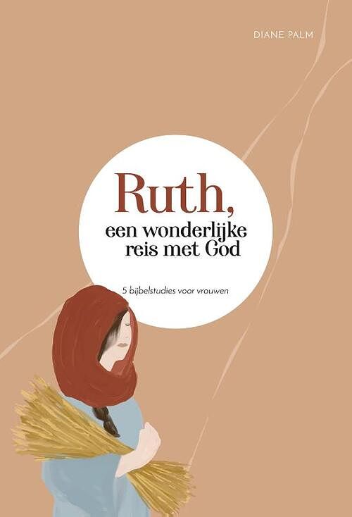 Foto van Ruth, een wonderlijke reis met god - diane palm - paperback (9789088973024)