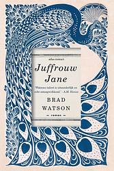 Foto van Juffrouw jane - brad watson - ebook (9789025450205)