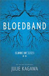 Foto van Blood of eden 2 - bloedband - julie kagawa - ebook (9789402750300)