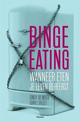 Foto van Binge eating - cindy de wilde, daniel billiet - ebook (9789460413919)