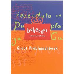 Foto van Groot problemenboek - bolleboos