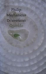 Foto van De uivariaties - philip mechanicus - ebook (9789021445380)