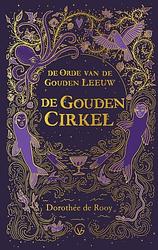 Foto van De gouden cirkel - dorothée de rooy - hardcover (9789000380190)