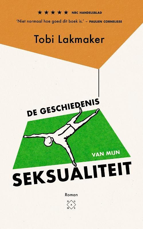 Foto van De geschiedenis van mijn seksualiteit - tobi lakmaker - paperback (9789493168640)