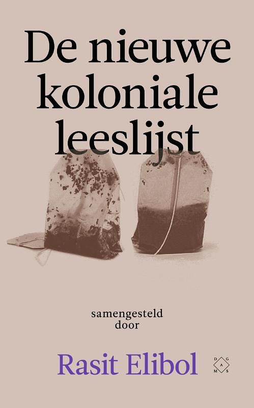 Foto van De nieuwe koloniale leeslijst - rasit elibol - paperback (9789493168879)