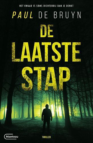 Foto van De laatste stap - paul de bruyn - paperback (9789022338674)