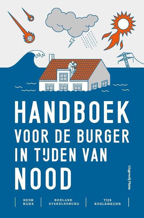 Foto van Handboek voor de burger in tijden van nood - henk rijks - paperback (9789492928276)