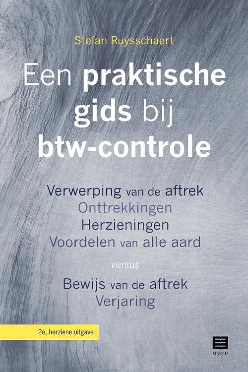 Foto van Een praktische gids bij btw- controle - stefan ruysschaert - paperback (9789046611647)