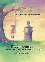 Foto van Droomwensen - laura langens - hardcover (9789492553027)