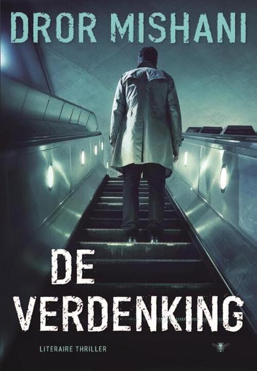 Foto van De verdenking - dror mishani - ebook (9789460421709)