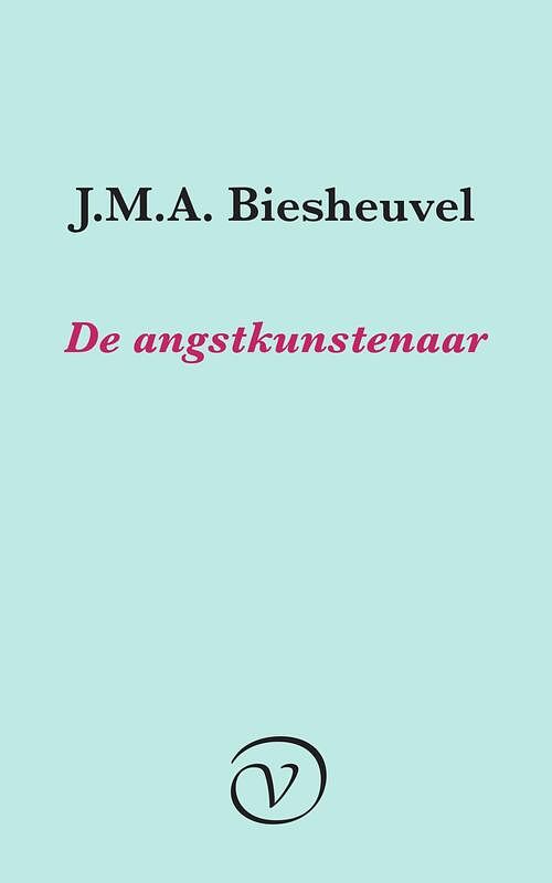 Foto van De angstkunstenaar - j.m.a. biesheuvel - ebook (9789028220416)