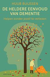 Foto van De heldere eenvoud van dementie - huub buijssen - ebook (9789000370498)