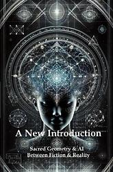 Foto van Sacred geometry and artificial intelligence - a new introduction - jaap zwart - ebook