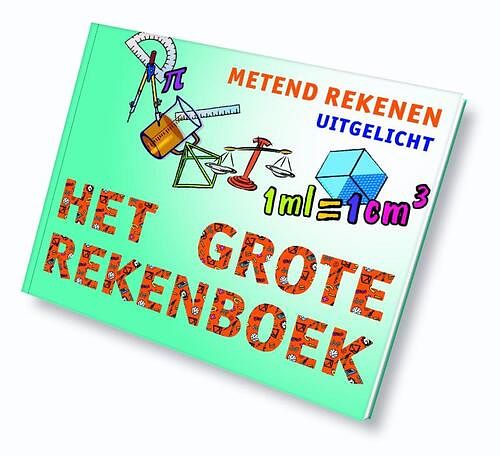 Foto van Het grote rekenboek uitgelicht metend rekenen - hardcover (9789491263316)