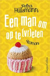 Foto van Een man om op te (vr)eten - petra hülsmann - ebook (9789402751833)