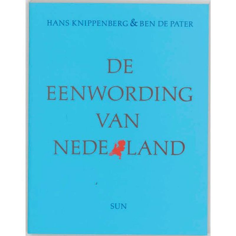 Foto van De eenwording van nederland