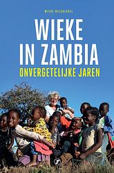 Foto van Wieke in zambia - wieke biesheuvel - ebook (9789089754295)