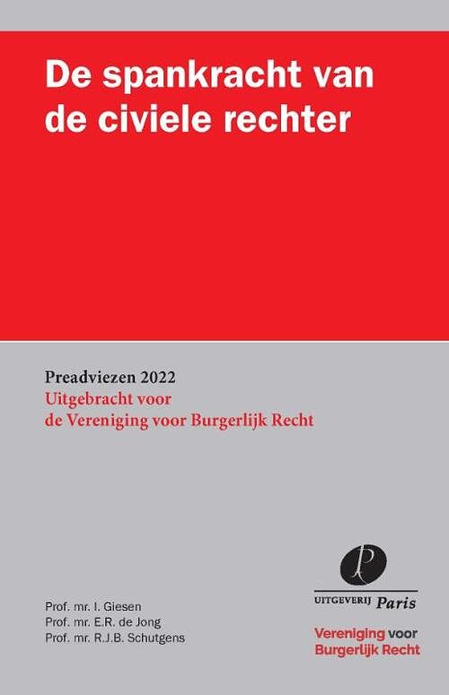 Foto van De spankracht van de civiele rechter - elbert de jong, ivo giesen, roel schutgens - paperback (9789462513082)