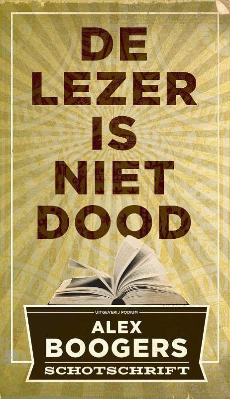 Foto van De lezer is niet dood - alex boogers - paperback (9789057597909)