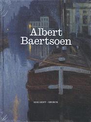 Foto van Albert baertsoen - johan de smet, stefan huyghebaert - hardcover (9789461618092)