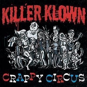 Foto van Crappy circus - lp (3481575125287)