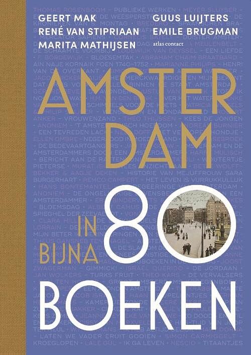 Foto van Amsterdam in bijna 80 boeken - emile brugman - hardcover (9789045048574)