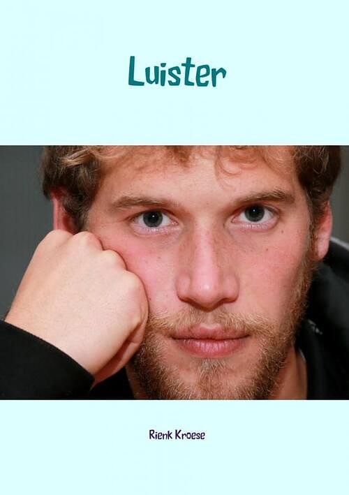 Foto van Luister - rienk kroese - paperback (9789402131154)