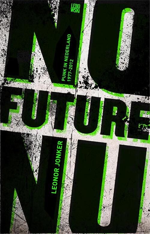 Foto van No future no - leonor jonker - ebook (9789048811328)