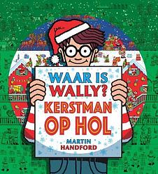 Foto van Kerstman op hol - martin handford - hardcover (9789002273995)