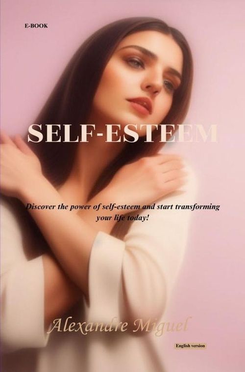 Foto van Self-esteem - alexandre miguel - ebook