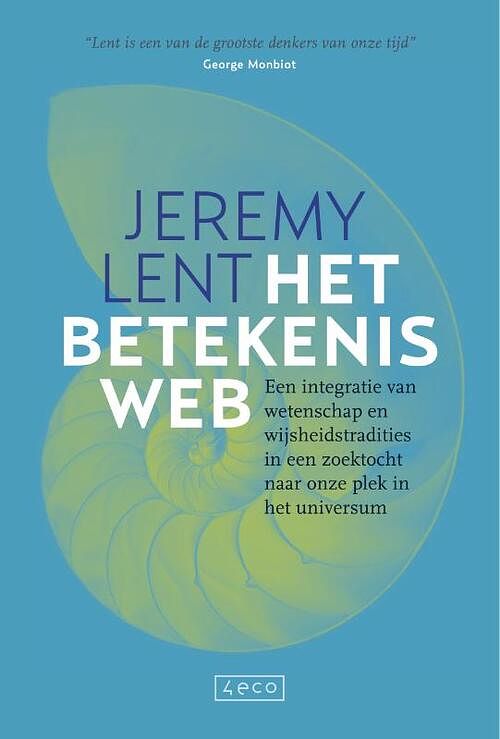 Foto van Het betekenisweb - jeremy lent - hardcover (9789062245604)