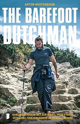 Foto van The barefoot dutchman - anton nootenboom - ebook (9789402319521)