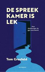 Foto van De spreekkamer is lek - tom grosfeld - ebook