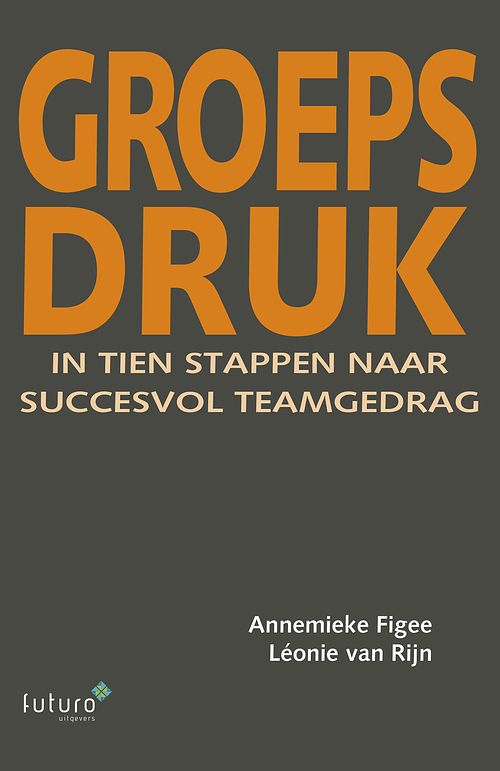 Foto van Groepsdruk - annemieke figee, léonie van rijn - ebook (9789492221056)