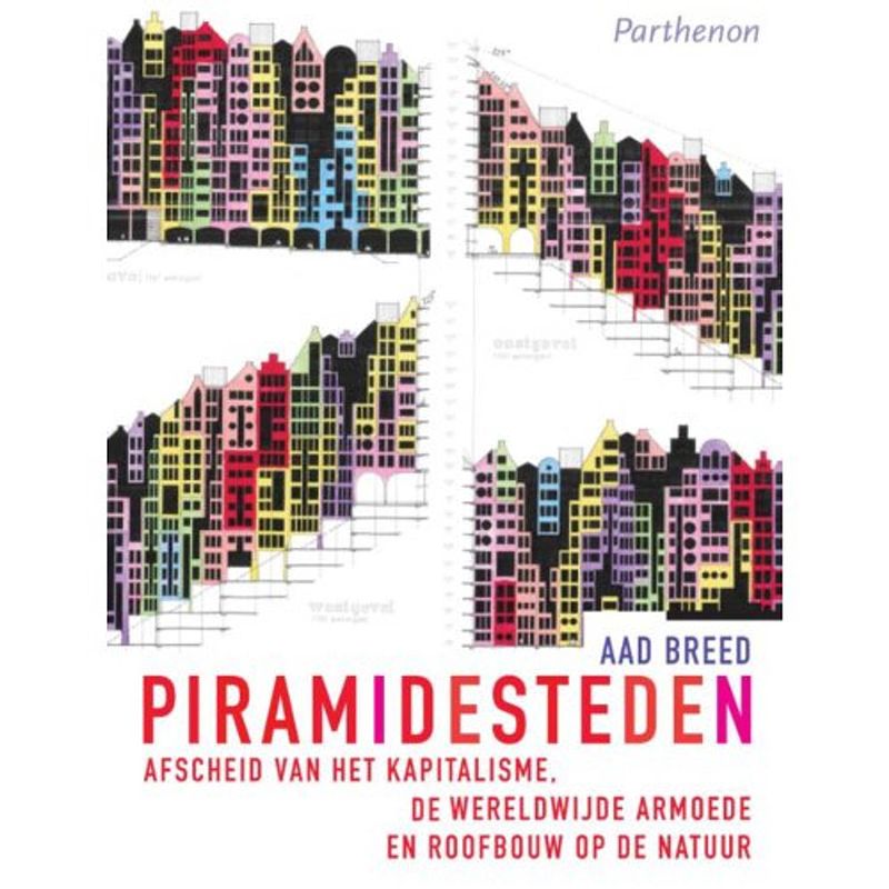 Foto van Piramidesteden. afscheid van het kapitalisme,